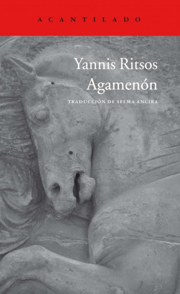 AGAMENON | Yannis Ritsos