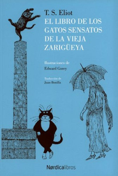 Libro de los gatos sensatos de la vieja zarigüeya, El (edición bilingüe) | T.S. Eliot