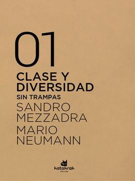 Clase y diversidad | NEUMANN Mezzadra