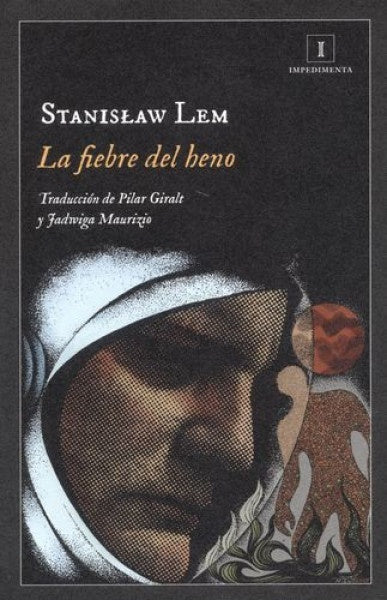 Fiebre del heno, La | Stanislaw Lem