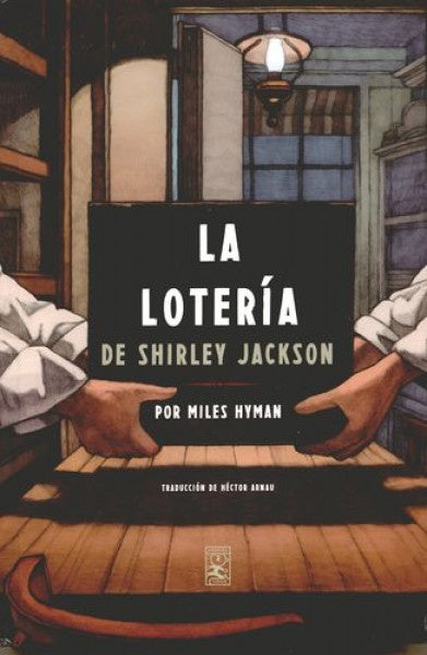 Loteria de Shirley Jackson, La | Miles Hyman