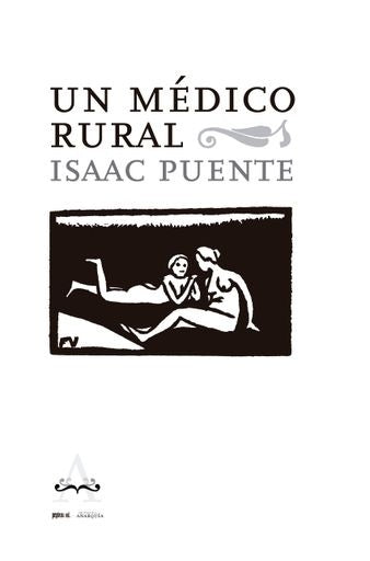 Un médico rural | Isaac Puente Amestoy