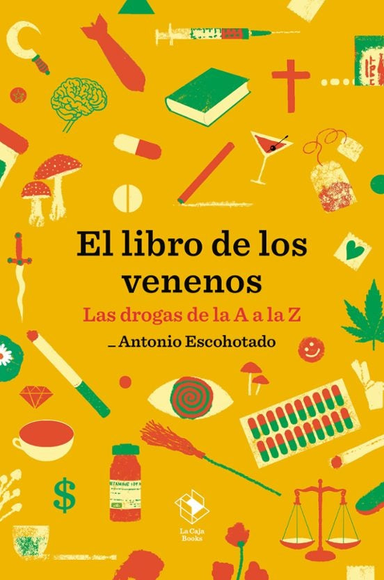 El libro de los venenos | Antonio Escohotado
