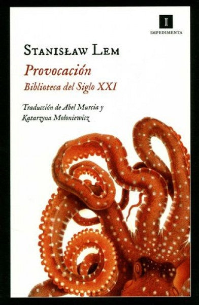 Provocación. Biblioteca del siglo XXI | Stanislaw Lem