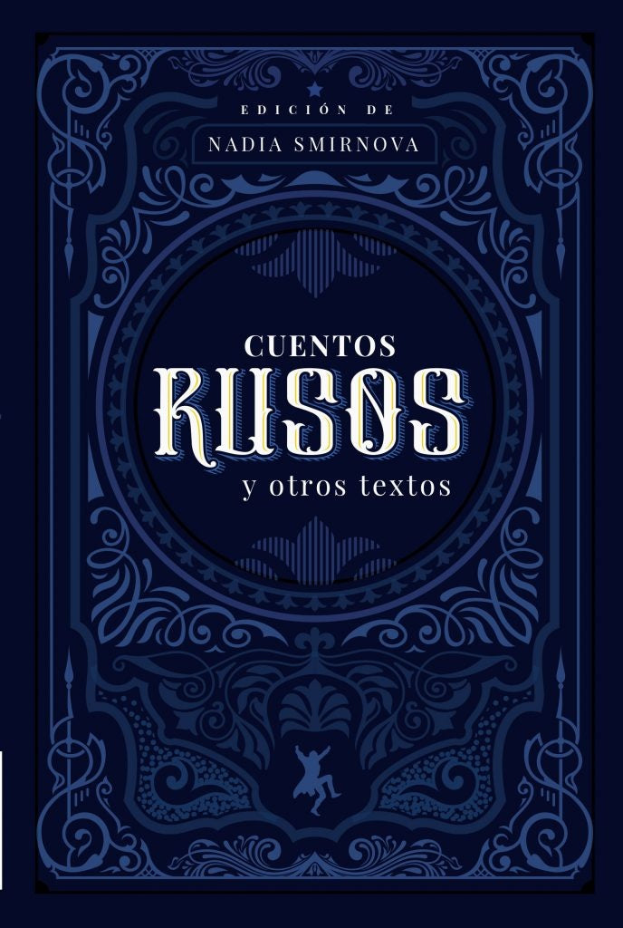 CUENTOS RUSOS Y OTRO TEXTOS | NADIA SMIRNOVA