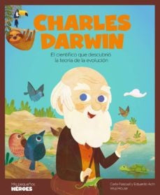 Charles Darwin | Carla; Acín Dal Maschio  Eduardo Pascual Roig
