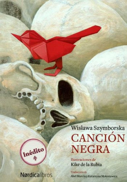 Canción negra | Wislawa/Rubia  Kike de la Szymborska