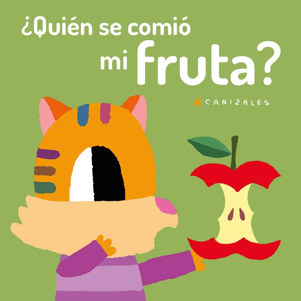 ¿Quién se comió mi fruta? | Canizales