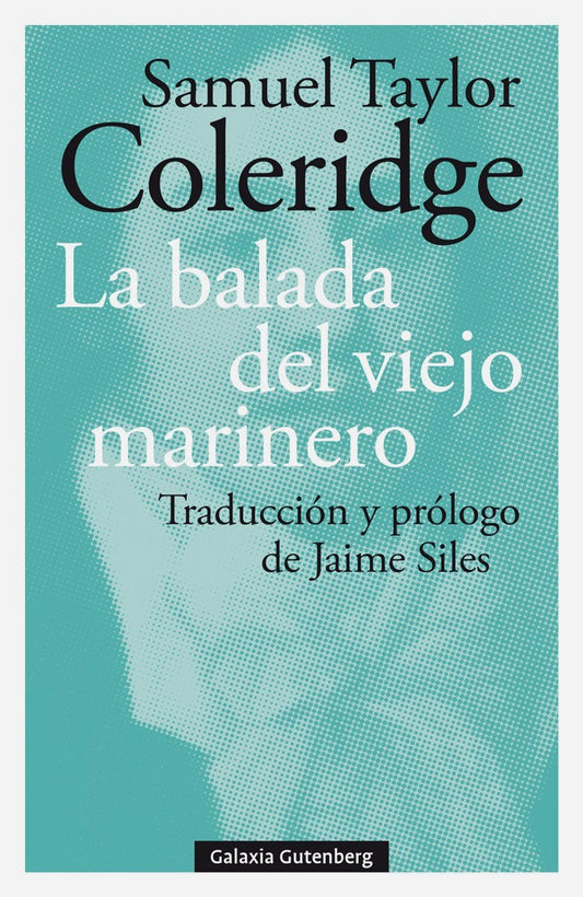 BALADA DEL VIEJO MARINERO, LA | TAYLOR COLERIDGE SAMUEL