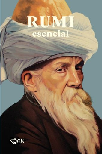 Rumi esencial | Mevln Jaulaluddin