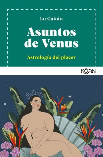 Asuntos de Venus | Lu Gaitán