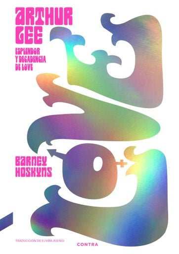 Arthur Lee | Barney Hoskyns