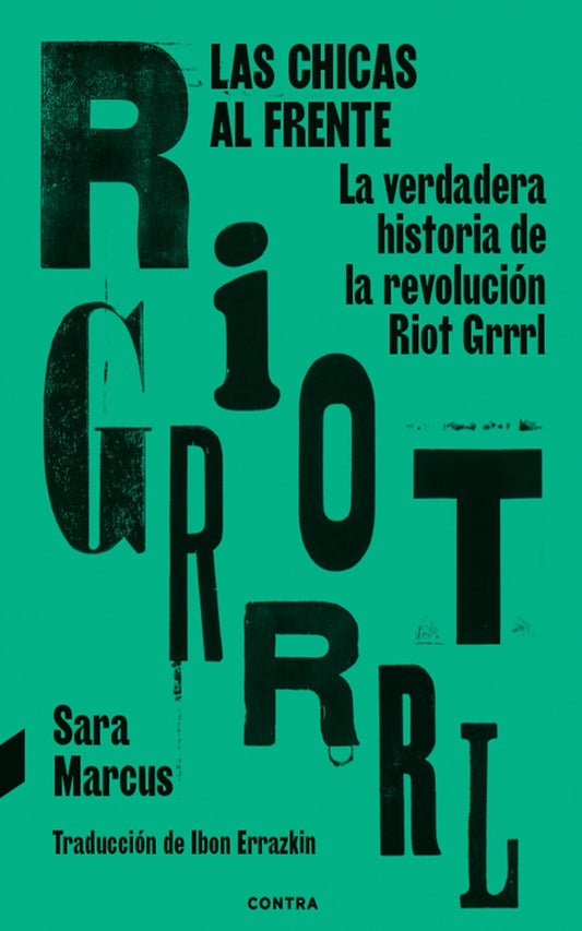 Chicas al frente, Las | Sara Marcus