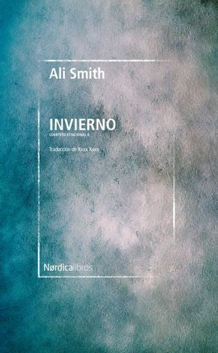 Invierno. Cuarteto estacional II | Ali Smith