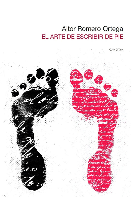 Arte De Escribir De Pie, El | Aitor Romero Ortega