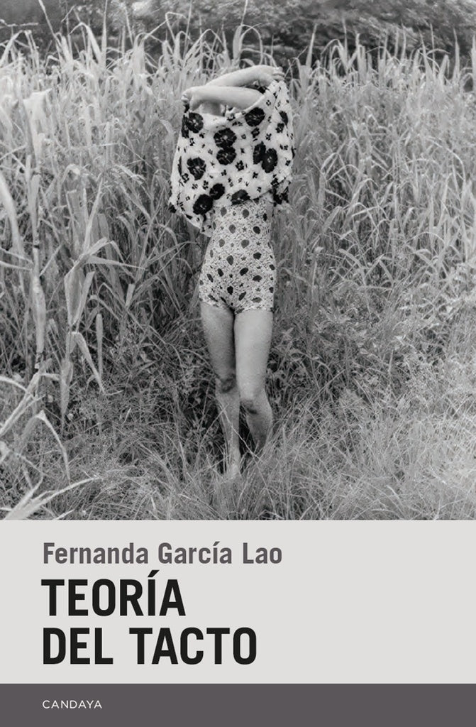 TEORÍA DEL TACTO | FERNANDA GARCÍA LAO