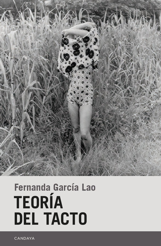 TEORÍA DEL TACTO | FERNANDA GARCÍA LAO