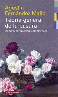 TEORIA GENERAL DE LA BASURA (3°ED) | FERNANDEZMALLO AGUSTIN