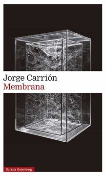 MEMBRANA | JORGE CARRION