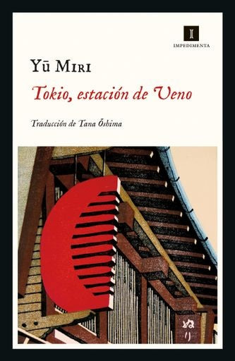 TOKIO, ESTACIÓN DE VENO | YU MIRI