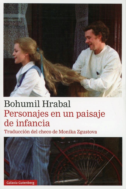 PERSONAJES EN UN PAISAJE DE INFANCIA | BOHUMIL HRABAL