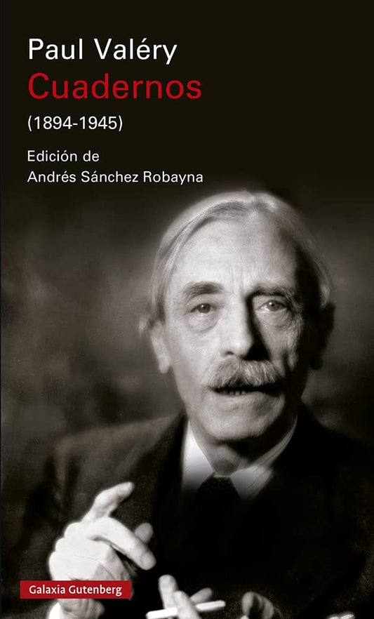 CUADERNOS (1894 1945) | PAUL VALÉRY