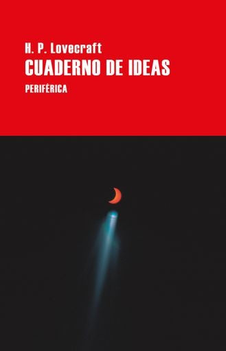 Cuaderno de ideas | H.P. Lovecraft