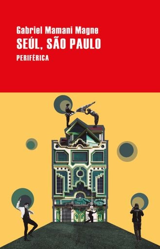 Seúl, Sao Paulo | Gabriel Mamani Magne