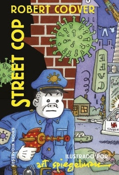 STREET COP | Robert Coover