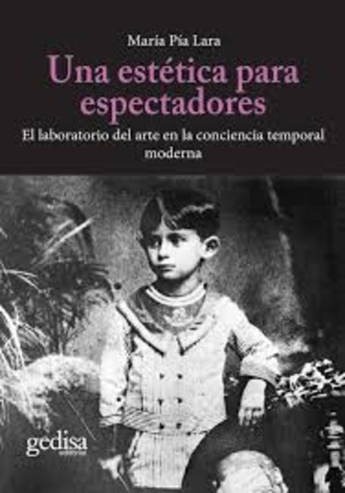 ESTETICA PARA ESPECTADORES, UNA | PIA LARA MARIA