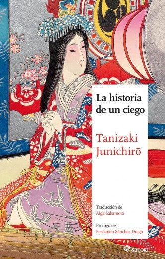 HISTORIA DE UN CIEGO, LA (NUEVA EDICIÓN) | Junichirô Tanizaki
