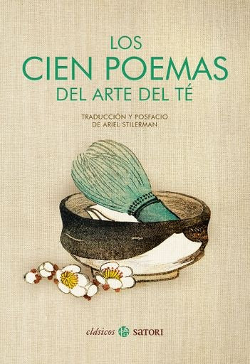 Cien poemas del arte del té, Los | Anónimo