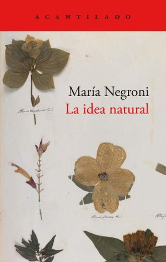 LA IDEA NATURAL | María Negroni