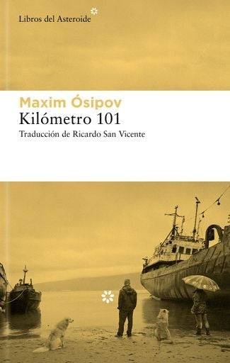 KILÓMETRO 101 | Maxim Ósipov