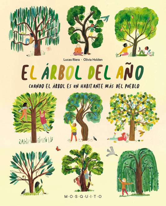 Árbol del año, El. Cuando el árbol es un habitante más del pueblo | Lucas/Holden  Olivia Riera