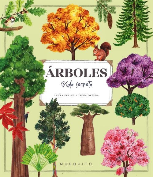 Árboles. Vida secreta |  Laura / Rena Fraile / Ortega