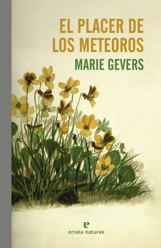 El placer de los meteoros | Marie Gevers