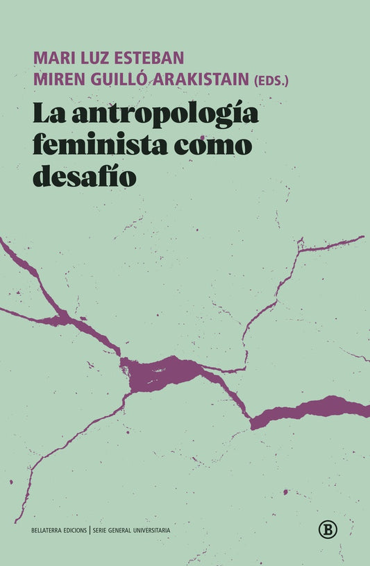 LA ANTROPOLOGÍA FEMINISTA COMO DE | MARI LUZ ESTEBAN;