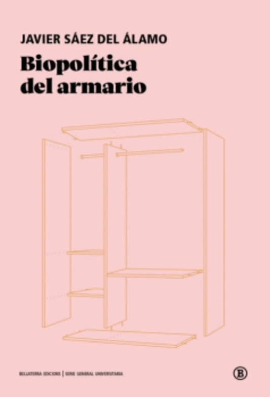 Biopolítica del armario | Javier Sáez del Álamo