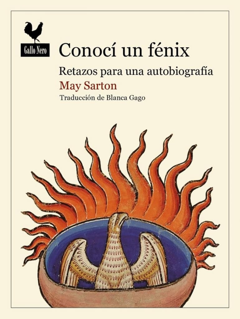 Conocí un fénix | May Sarton