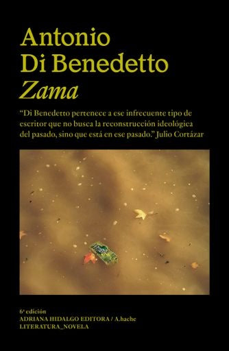 Zama | Antonio Di Benedetto