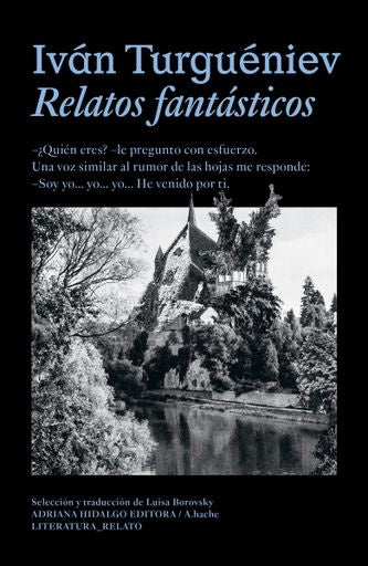 Relatos fantásticos | Iván Turguéniev