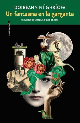 fantasma en la garganta, Un | Doireann Ni Ghriofa