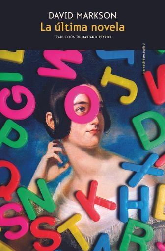 LA ÚLTIMA NOVELA | DAVID MARKSON