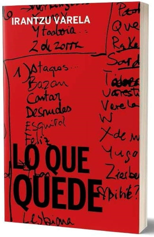 LO QUE QUEDE | IRANTZU VARELA