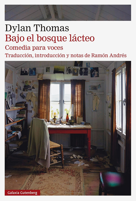 BAJO EL BOSQUE LACTEO | THOMAS DYLAN