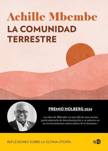 COMUNIDAD TERRESTRE, LA. REFLEXIONES SOBRE LA ÚLTIMA UTOPÍA