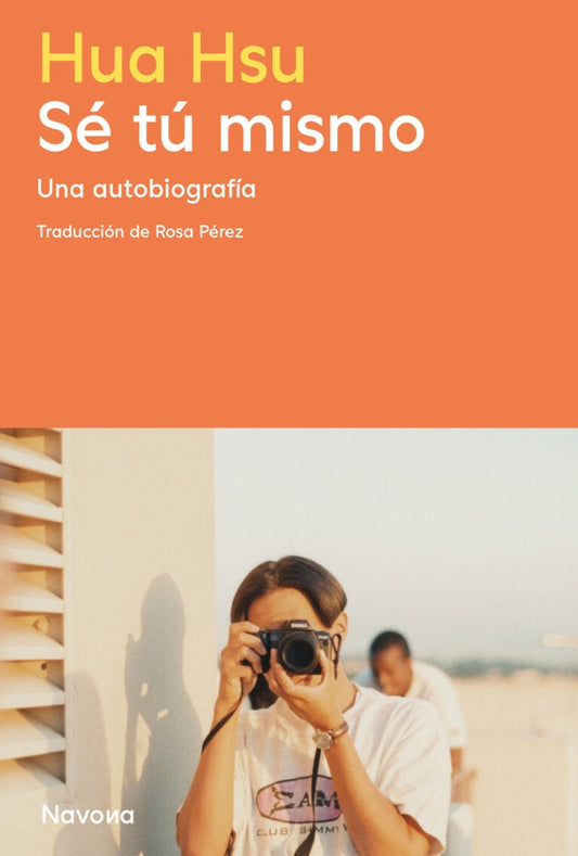 Sé tú mismo. Una autobiografía | Hua Hsu