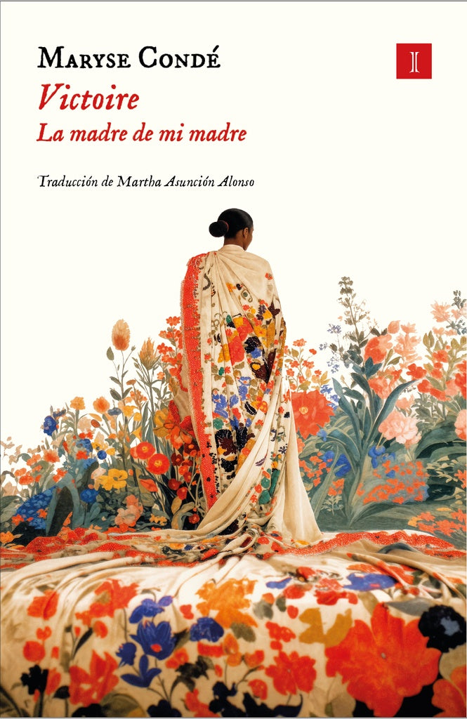 VICTOIRE. LA MADRE DE MI MADRE | MARYSE CONDÉ