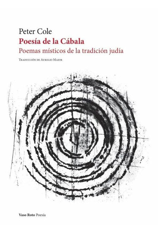 Poesía de la Cábala | Peter Cole